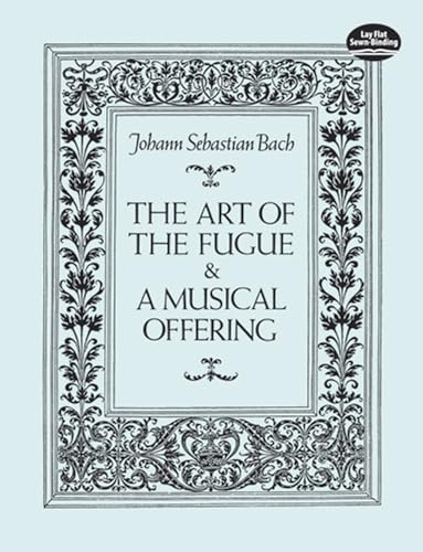 J.S. Bach The Art Of The Fugue And A Musical Offering Cham (Dover Chamber Music Scores) von Dover Publications